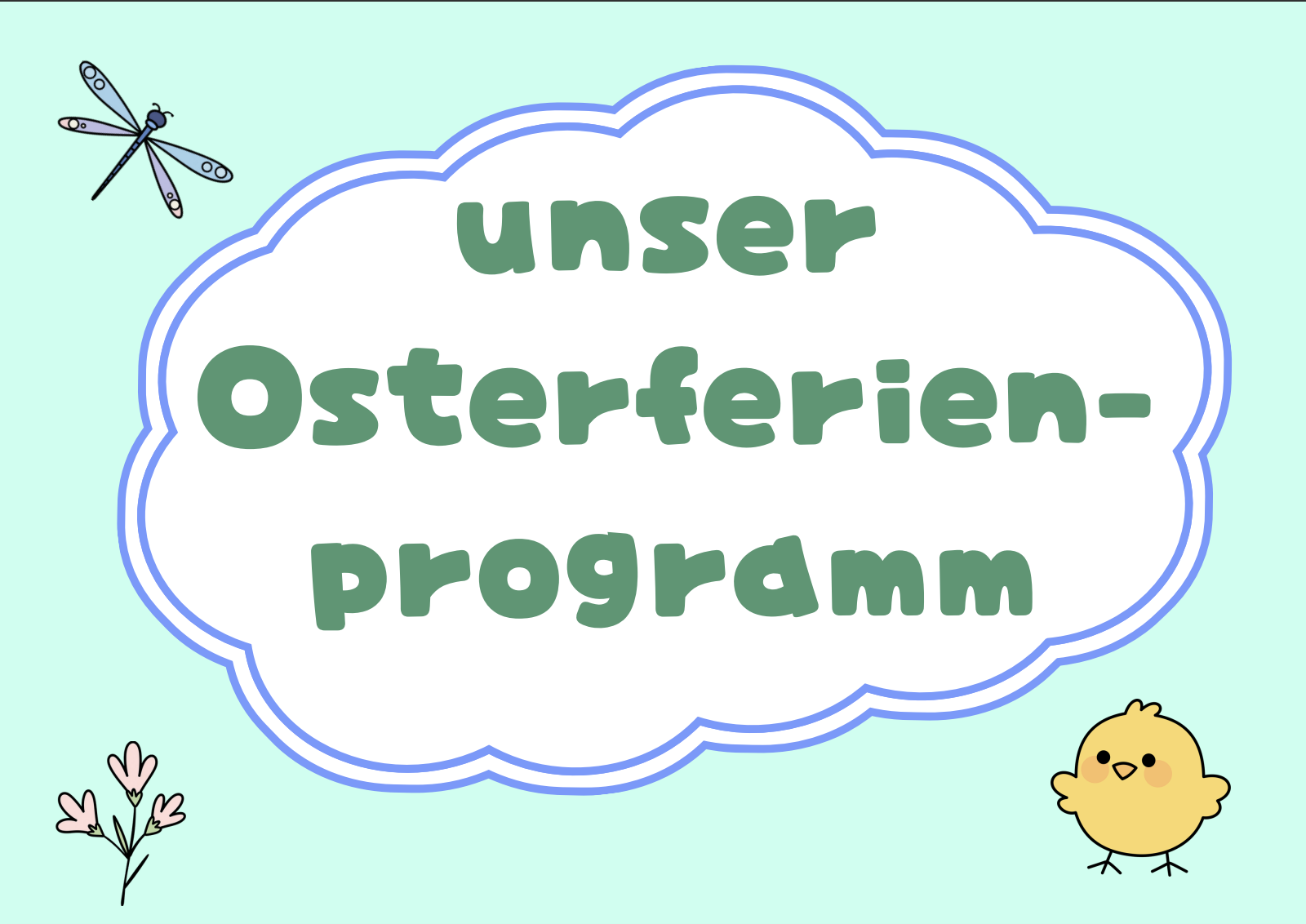 Ferienprogramm für die Osterferien